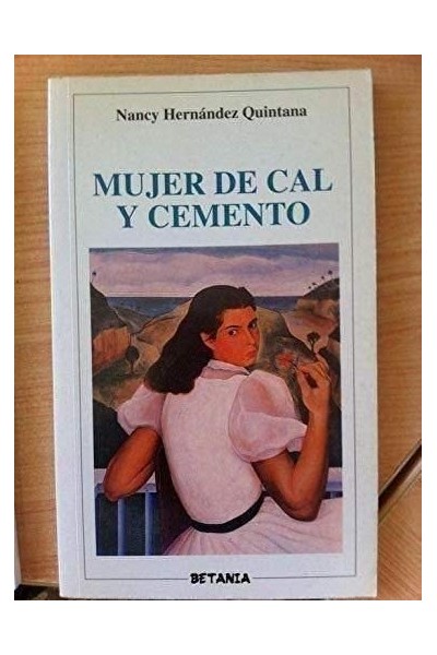 MUJER DE CAL Y CEMENTO